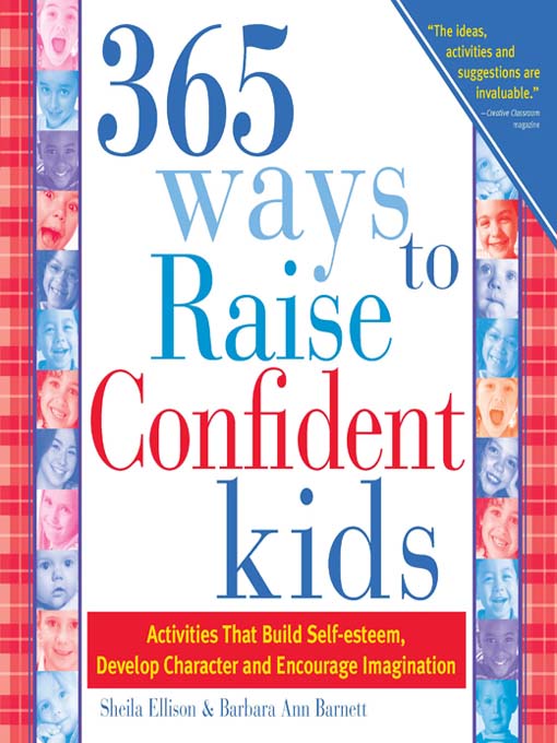 Title details for 365 Ways to Raise Confident Kids by Sheila Ellison - Available